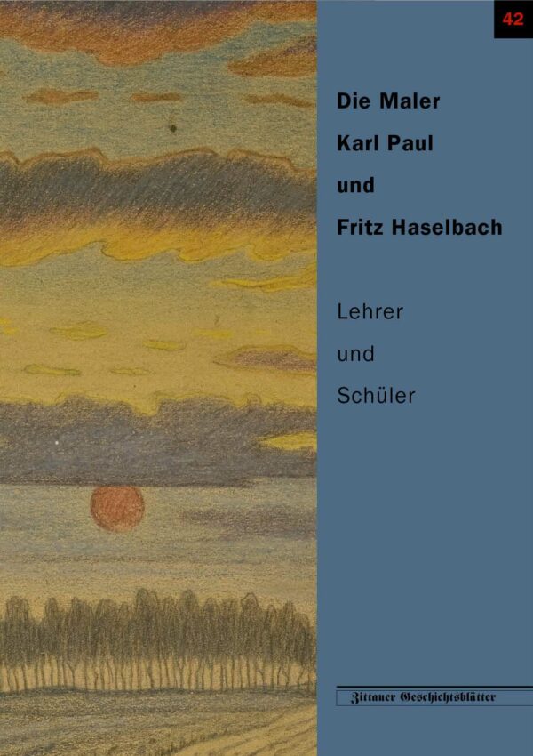 Die Maler Karl Paul und Fritz Haselbach