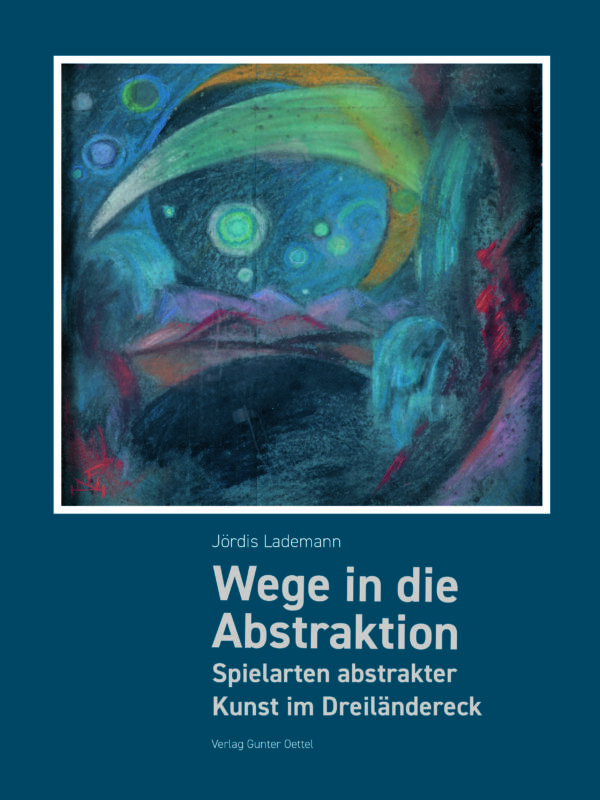 Wege in die Abstraktion